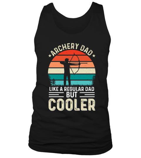Archery Dad Fathers Day T Shirt Design Tank Top Unisex