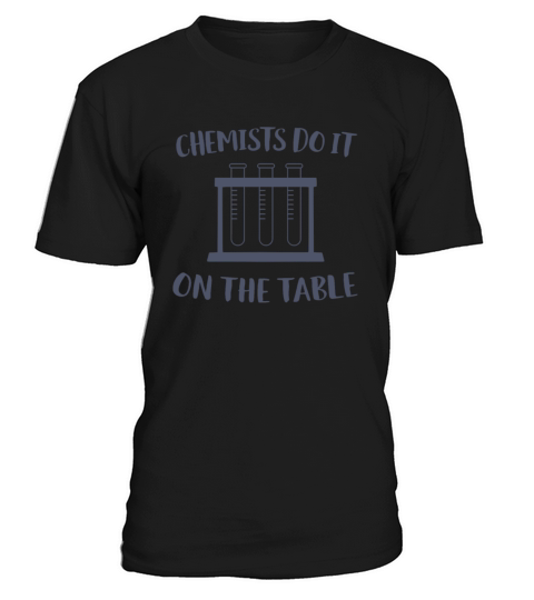 Chemistry Student Funny Chemist Lab T-Shirt Unisex