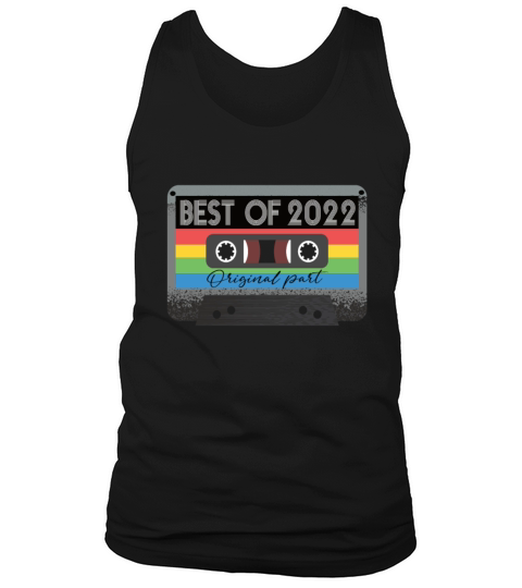 Best Of 2022 Vintage Cassette Retro Birthday Tank Top Unisex