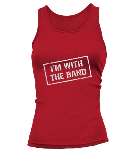 IM WITH THE BAND TShirt Tank top Woman