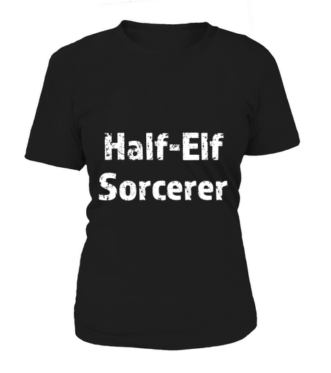 Half-Elf Sorcerer  Race and Class DnD Gaming Women's T-Shirt