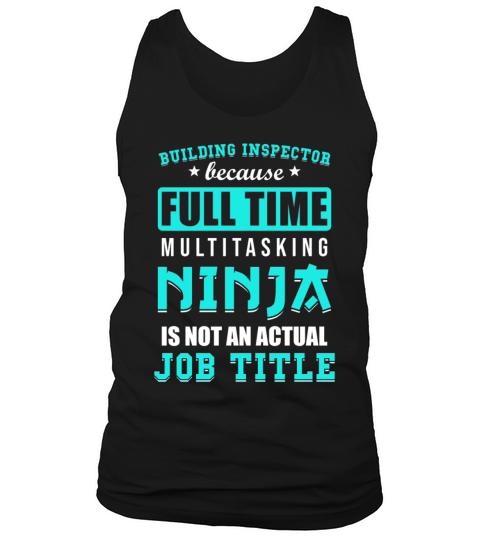 Building Inspector Saying Tank Top Unisex