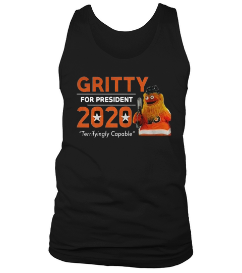 Gritty for president 2020 Tank Top Unisex