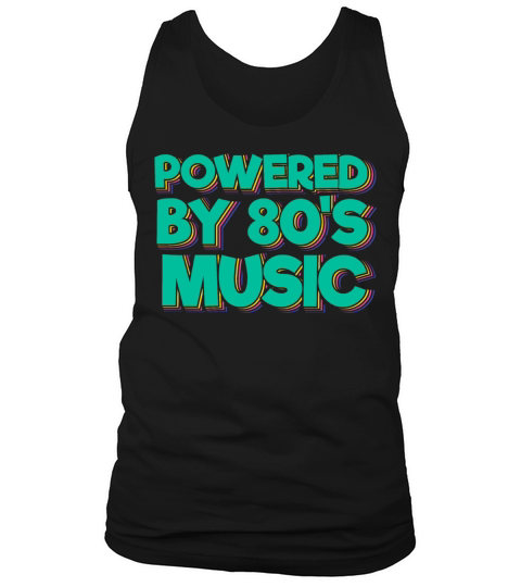 Powered By 80s Music Tank Top Unisex
