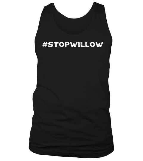 Protect Our Planet Preserve Future Stop Willow Tank Top Unisex