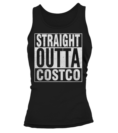 Straight outta COSTCO Tank top Woman