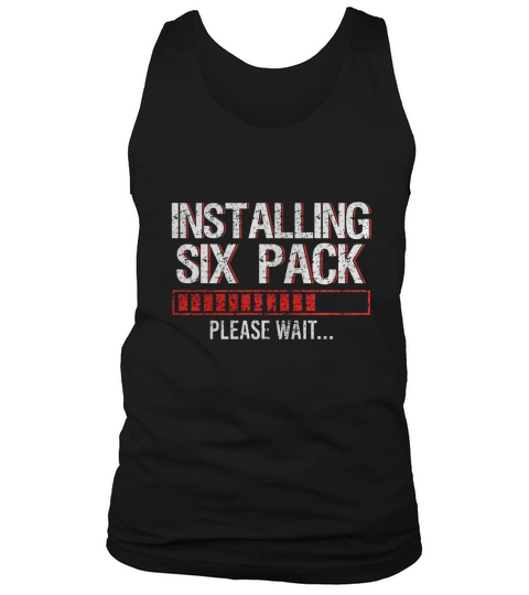 Installing Sixpack Please wait Tank Top Unisex