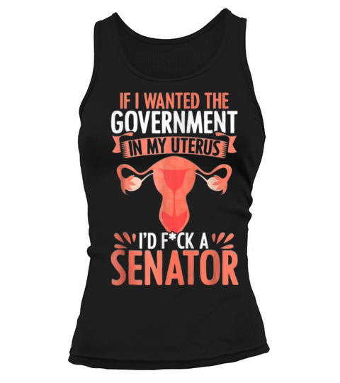 Government In My Uterus Feminist Reproductive Tank top Woman