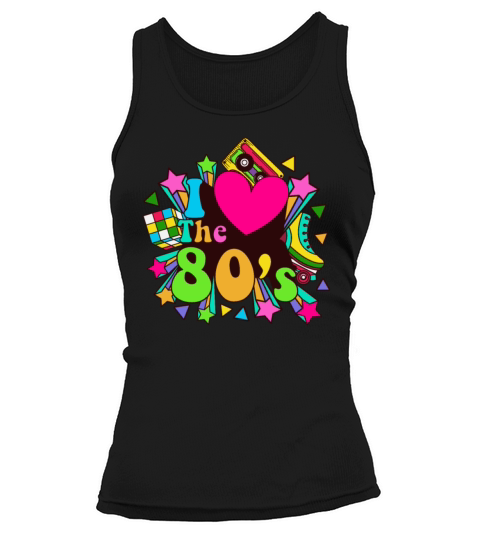 I Love The 80s Tank top Woman