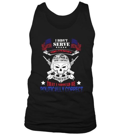 I Didnt Serve This Country Shirts Tank Top Unisex