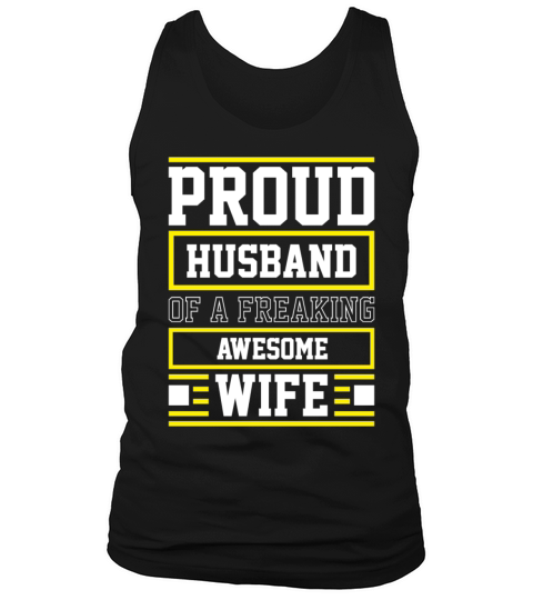 Proud Husband of a Freaking Awesome Wife Car Tank Top Unisex