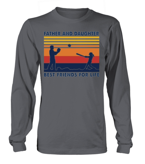 Father and daughter best friends for life vintage Long sleeved Unisex