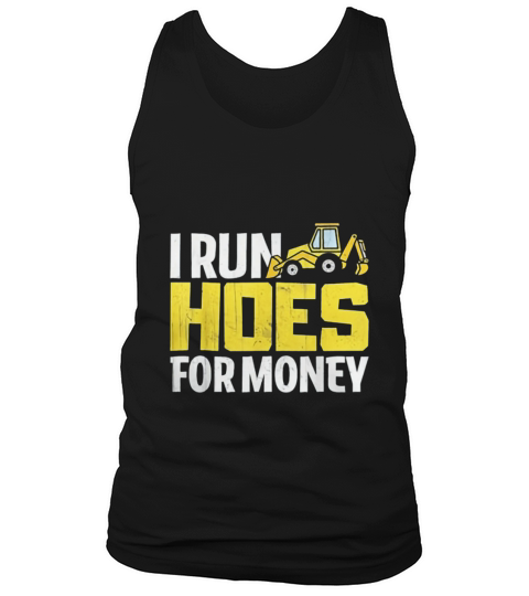 I Run Hoes For Money Tank Top Unisex