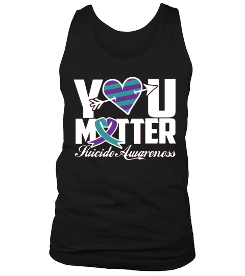 Suicide Awareness You Matter Tank Top Unisex
