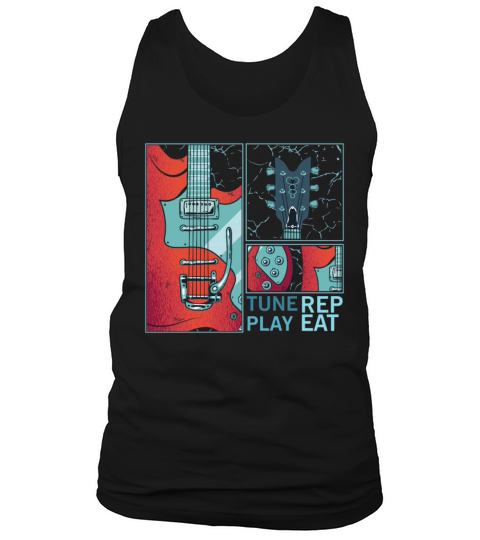 Tune Play Repeat Electric Guitarist Music Tank Top Unisex