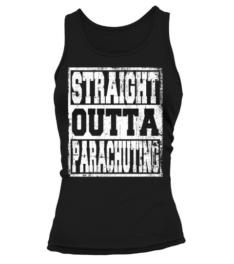 Parachuting Saying Funny Tank top Woman