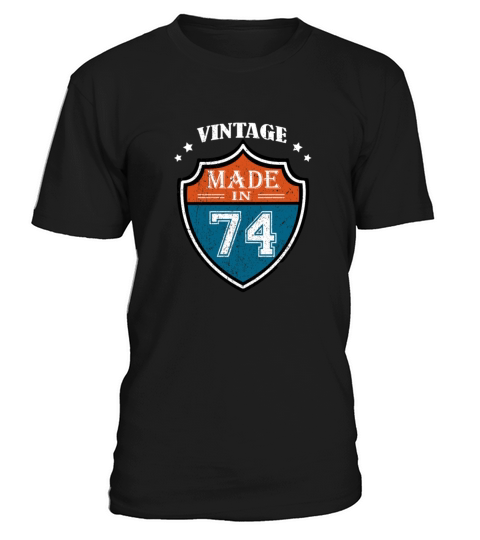 Vintage Made In 74 1974 Birthday Gift T-Shirt Unisex