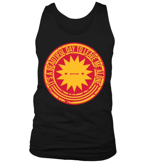 leave me alone day Tank Top Unisex