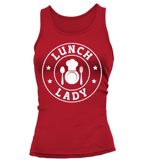 Food Service Lunch Lady Tank top Woman