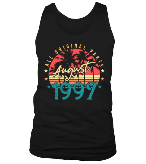 Birth Month August 1997 Tank Top Unisex