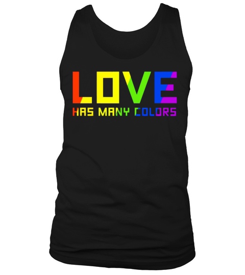 Love Has Many Colors Tank Top Unisex