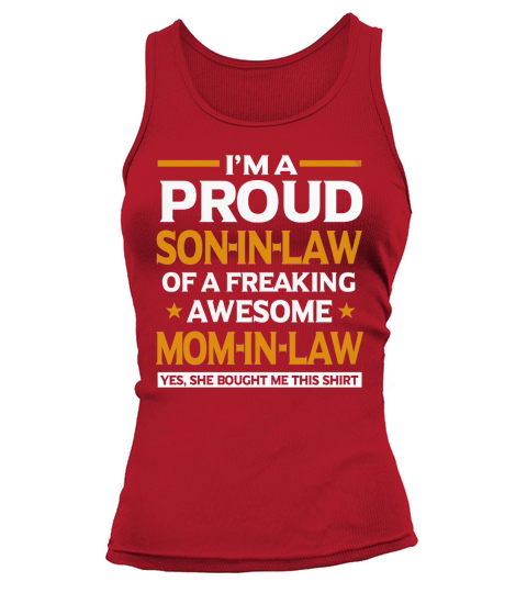 Proud Son In Law Of Awesome Mom In Law TShirt Tank top Woman