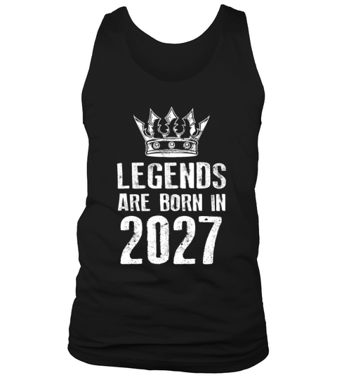 2027 legends born in Tank Top Unisex