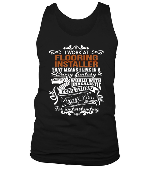 FLOORING INSTALLER live fantasy Tank Top Unisex