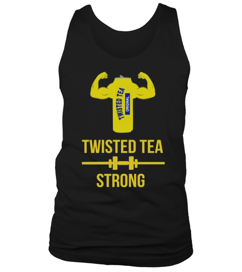 Twisted Tea Strong Tank Top Unisex