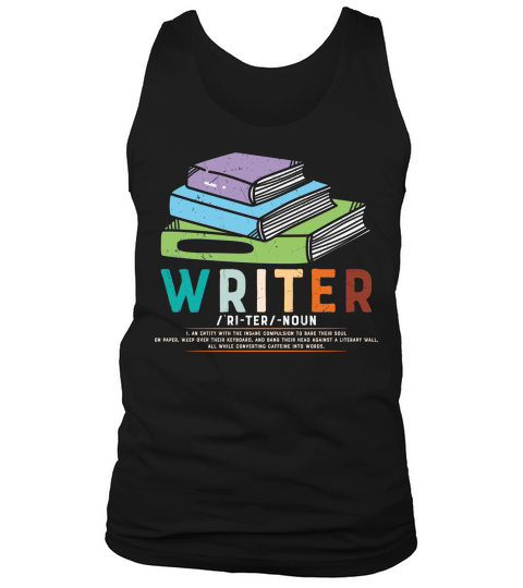 Funny Writer Noun Definition Gift Tank Top Unisex