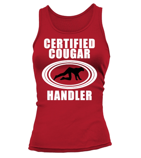 Certified Cougar Handler T-Shirt Tank top Woman