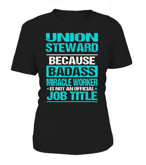 UNION STEWARD Women's T-Shirt