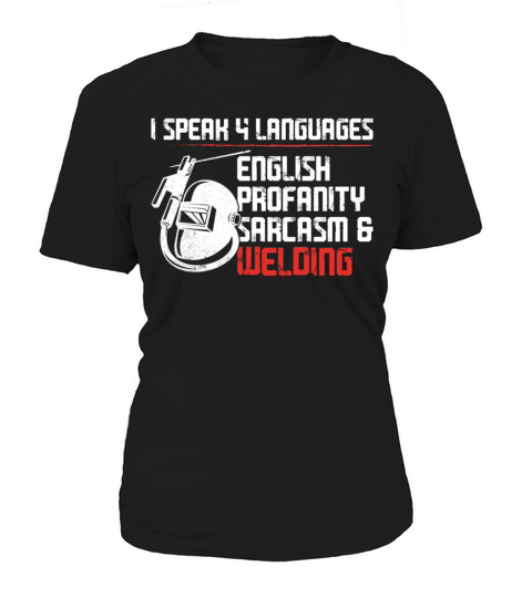 Welder Welding Vintage I Speak 4 Women's T-Shirt