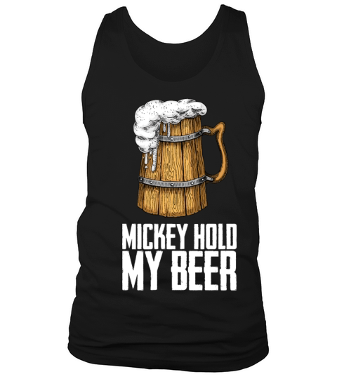 Mickey Hold My Beer Tank Top Unisex