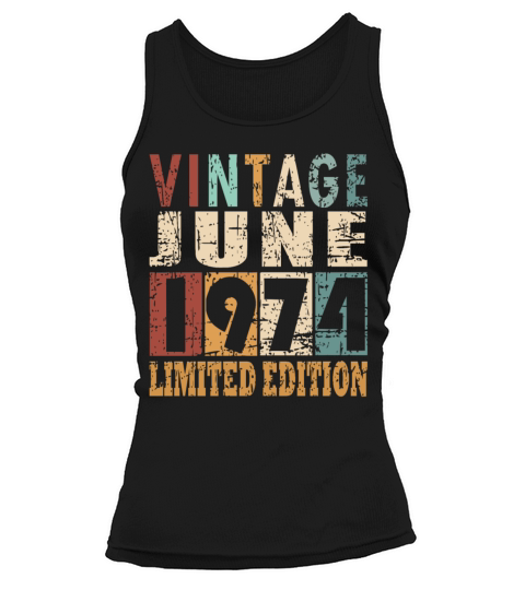 1974 vintage born in June gift Tank top Woman