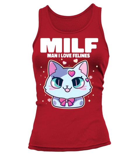 MILF Man I love Felines Funny Cats Tank top Woman