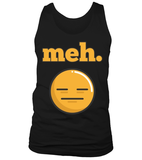 Feeling Meh Emotion Tank Top Unisex