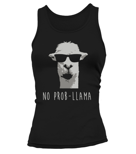 No Prob-Llama T-Shirt Tank top Woman