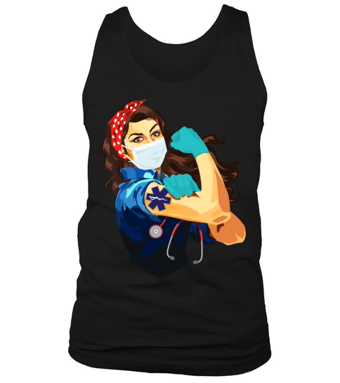 Nurse Ems Emergency Medical Service Frontline Workers Nurse Strong Rosie Riveter Tank Top Unisex