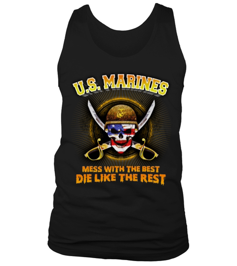 US Marines mess with the best Tank Top Unisex