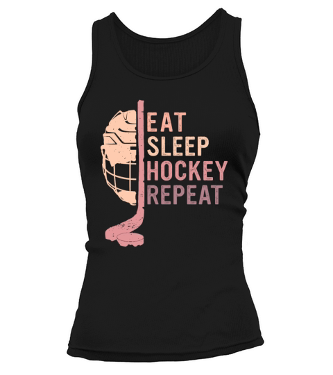 Eat Sleep Hockey Repeat Tank top Woman