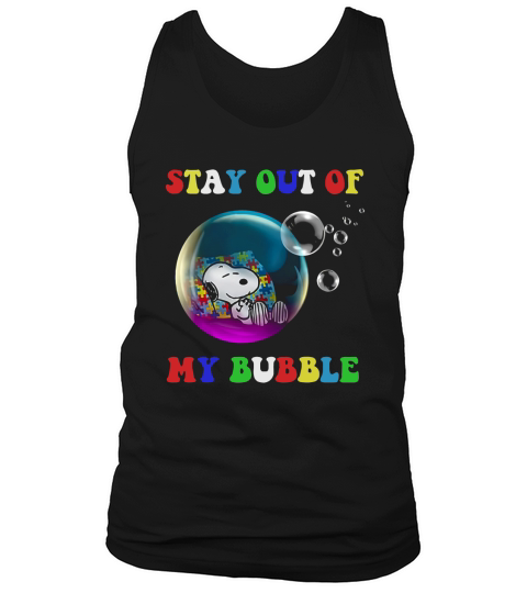 Snoopy sleeping stay out of my bubble Tank Top Unisex