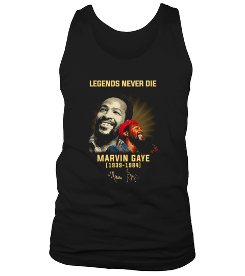 Legends never die Marvin Gaye 1939 1984 Tank Top Unisex
