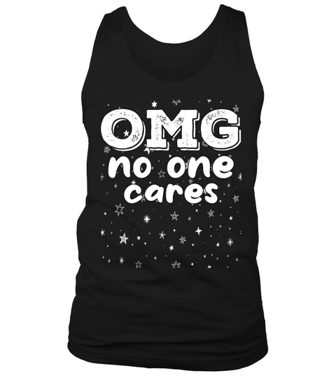 OMG No One Cares Tank Top Unisex