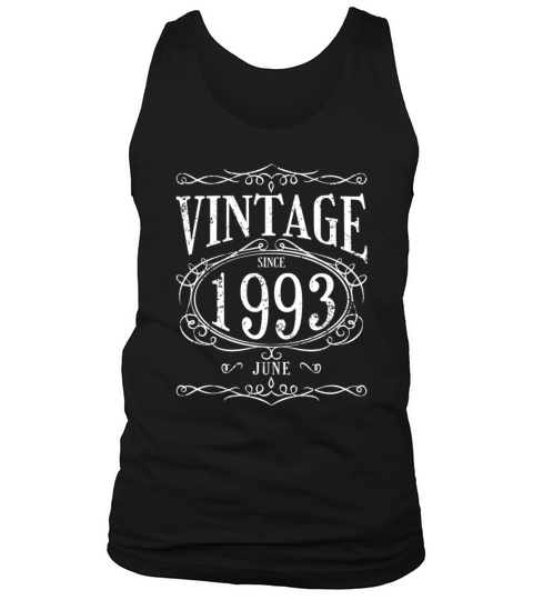 Vintage since June 1993 - Birthday Present Tank Top Unisex