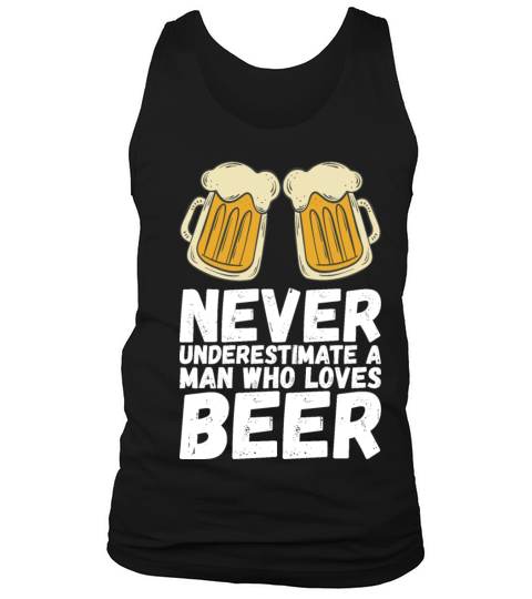 Beer for men Drinker Gift Tank Top Unisex
