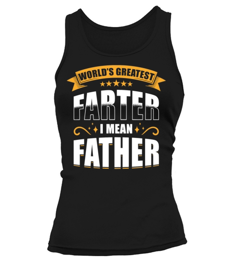 Greatest Farter Tank top Woman