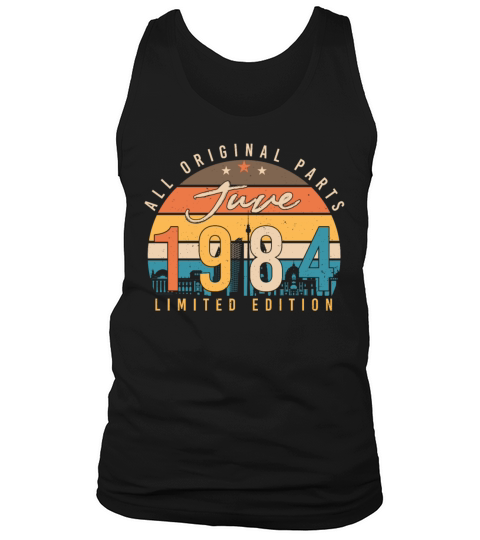 Born In June 1984 Tank Top Unisex