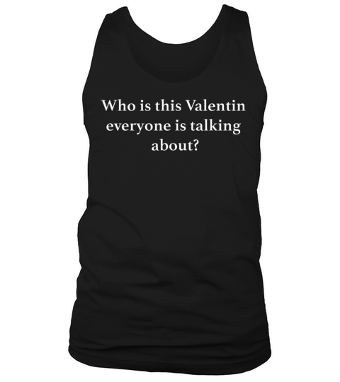 Funny Valentines Day Quote Anti Valentines Day Sar Tank Top Unisex