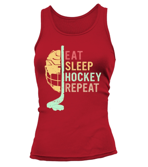 Eat Sleep Hockey Repeat Tank top Woman